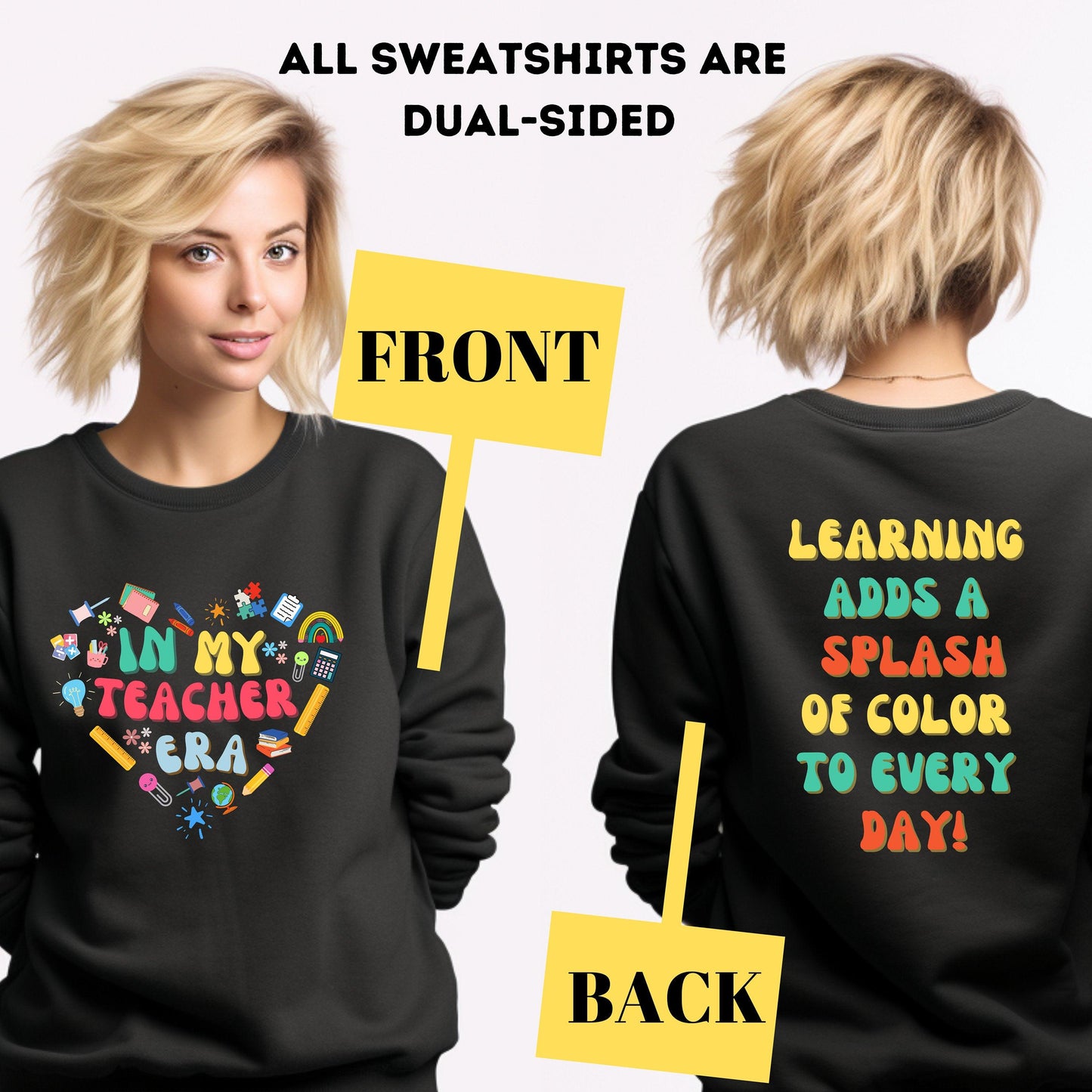 "In My Teacher Era" Sweatshirt | Learning adds a splash of color to every day! - Artkins Lifestyle