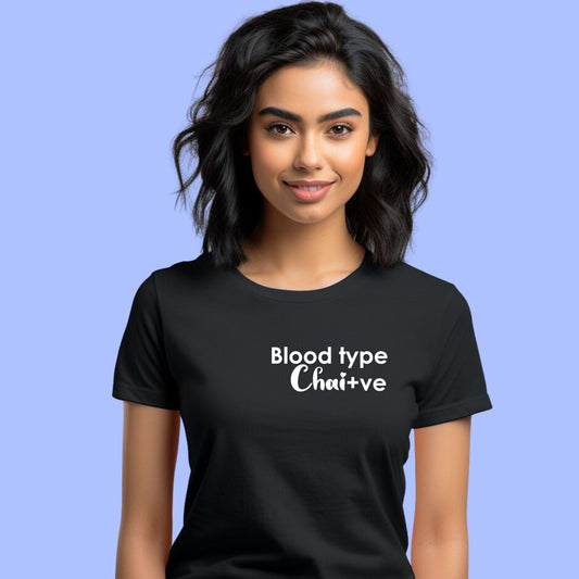 Blood Type Chai Positive T-Shirt - Artkins Lifestyle