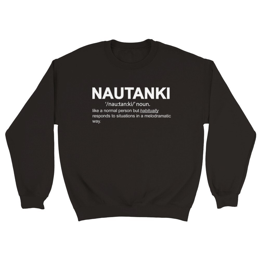 Flat lay of desi humor Nautanki sweatshirt, gift-ready