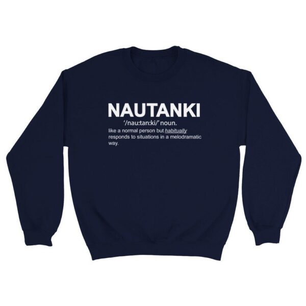 Nautanki Definition Crewneck Sweatshirt image 2 - Artkins