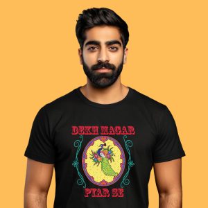 Pakistani Truck Art T-Shirt: Dekh Magar Pyar Se Slogan - Image 9