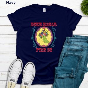 Pakistani Truck Art T-Shirt: Dekh Magar Pyar Se Slogan - Image 10