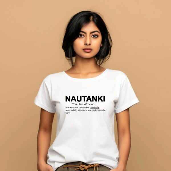 Funny desi shirt with Nautanki graphic print on black tee, South Asian apparel by Artkins