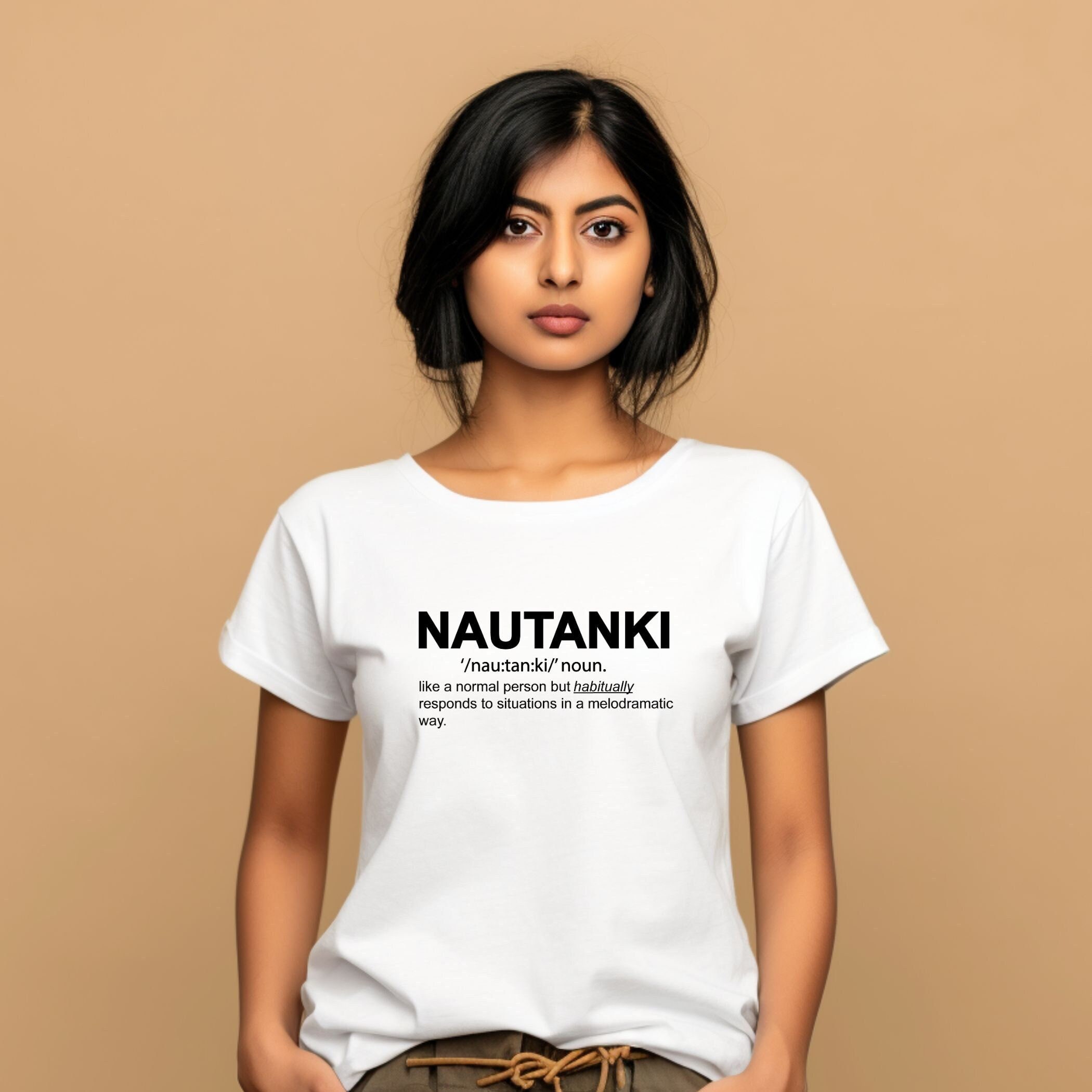 Funny desi shirt with Nautanki graphic print on black tee, South Asian apparel by Artkins