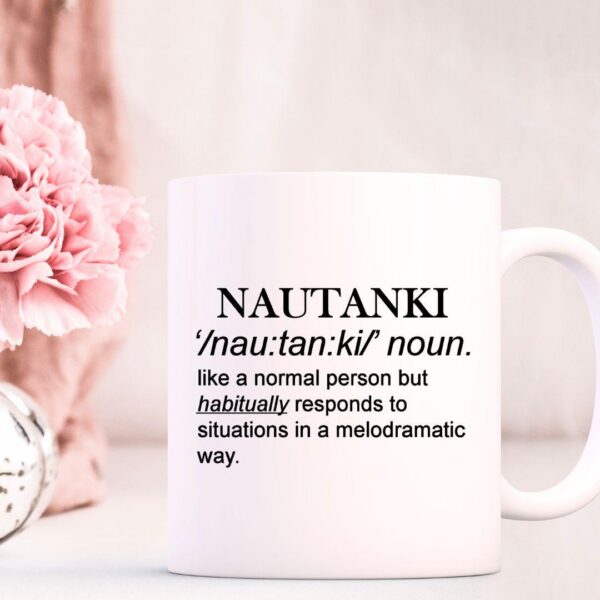 Nautanki definition mug with dictionary-style desi humor design on white ceramic